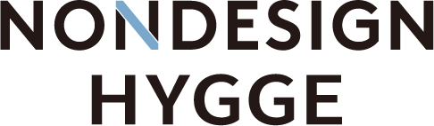 NONDESIGN HYGGE